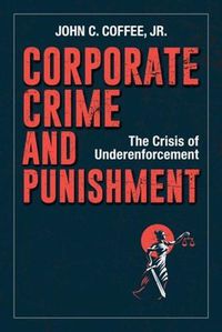 Cover image for Corporate Crime and Punishment