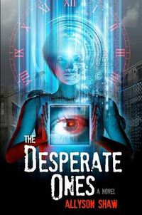 Cover image for The Desperate Ones