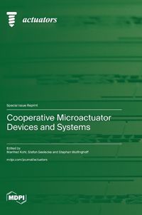 Cover image for Cooperative Microactuator Devices and Systems