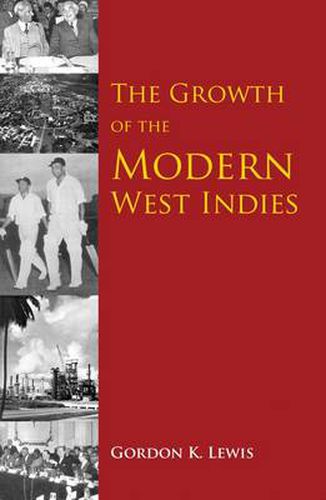 Cover image for The Growth Of The Modern West Indies