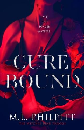 Cure Bound: A Dark Vampire Paranormal Romance