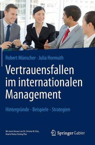 Cover image for Vertrauensfallen im internationalen Management: Hintergrunde - Beispiele - Strategien