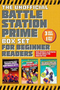 Cover image for The Unofficial Battle Station Prime Box Set for Reluctant Readers: High-Interest, Illustrated Graphic Novels for Minecrafters