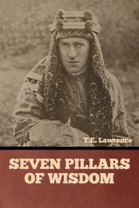 Cover image for Seven Pillars of Wisdom