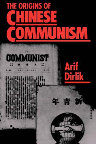 Cover image for The Origins of Chinese Communism