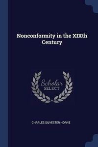 Cover image for Nonconformity in the Xixth Century