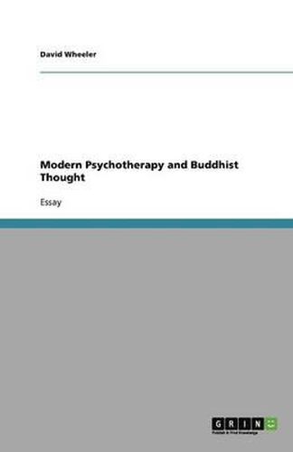 Cover image for Modern Psychotherapy and Buddhist Thought