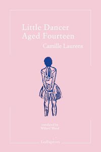 Cover image for Little Dancer Aged Fourteen