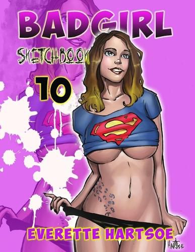 Cover image for BADGIRL SKETCHBOOK VOL.10-house of hartsoe