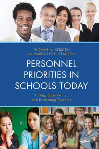 Cover image for Personnel Priorities in Schools Today: Hiring, Supervising, and Evaluating Teachers