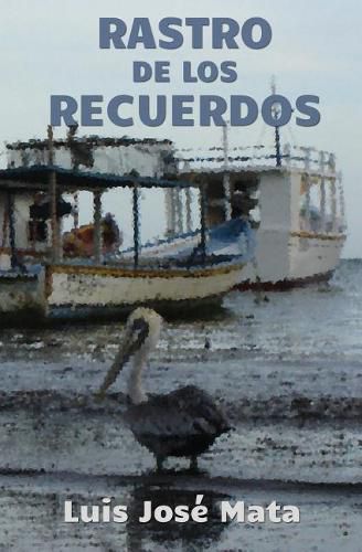 Cover image for Rastro de Los Recuerdos