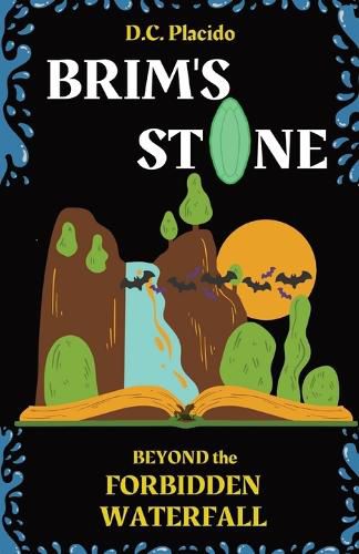 Cover image for Brim's Stone: Beyond the Forbidden Waterfall