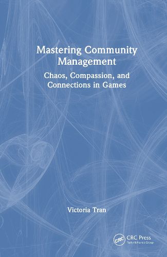 Cover image for Mastering Community Management