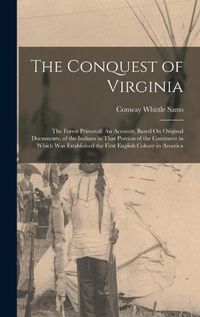 Cover image for The Conquest of Virginia