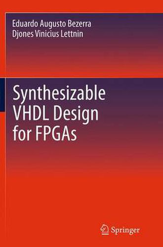 Cover image for Synthesizable VHDL Design for FPGAs