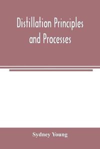 Cover image for Distillation principles and processes