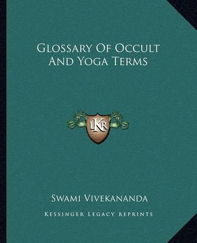 Glossary of Occult and Yoga Terms