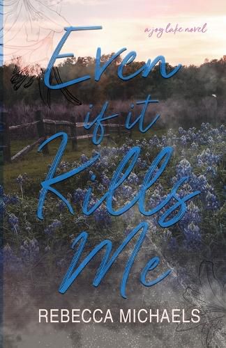 Cover image for Even If It Kills Me