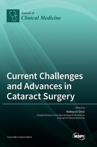 Cover image for Current Challenges and Advances in Cataract Surgery