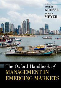 Cover image for The Oxford Handbook of Management in Emerging Markets