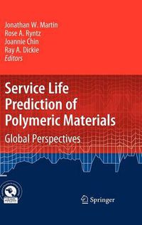 Cover image for Service Life Prediction of Polymeric Materials: Global Perspectives