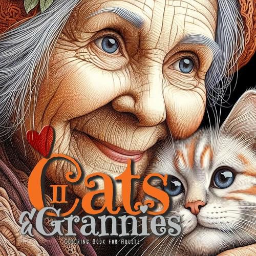 Cover image for Cats and Grannies Coloring Book for Adults 2