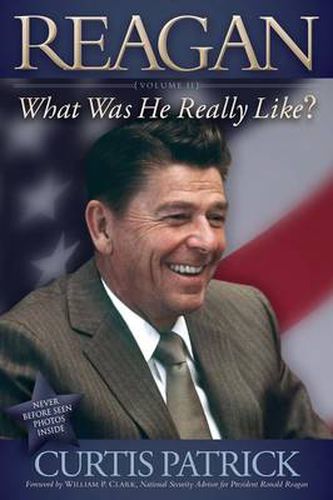 Cover image for REAGAN: What Was He Really Like? Vol. 2