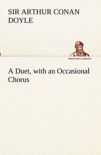 Cover image for A Duet, with an Occasional Chorus