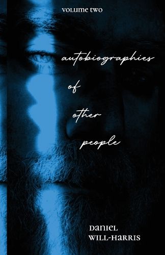 Cover image for Autobiographies of Other People Volume 2