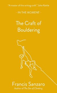 Cover image for The Craft of Bouldering