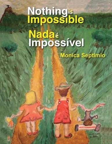 Cover image for Nothing is Impossible (English-Portuguese Edition)