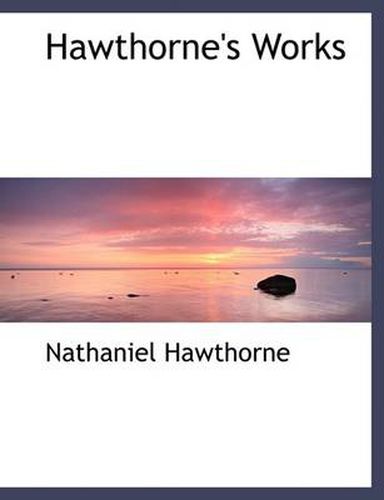 Cover image for Hawthorne's Works