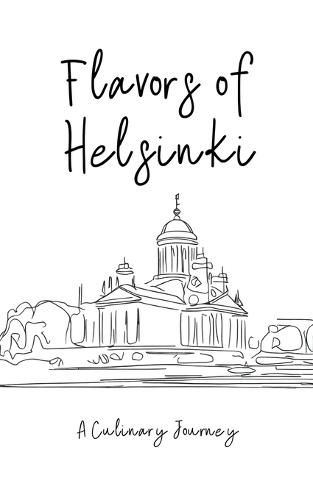 Cover image for Flavors of Helsinki