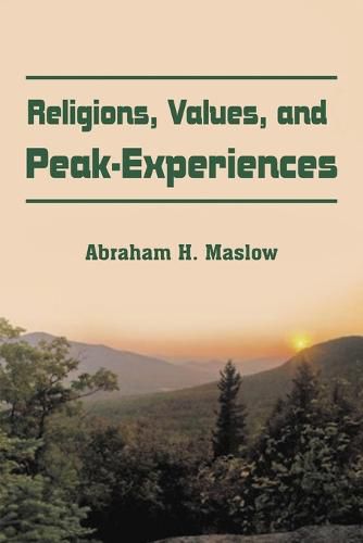 Cover image for Religions, Values, and Peak-Experiences