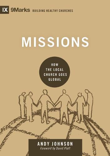 Missions: How the Local Church Goes Global