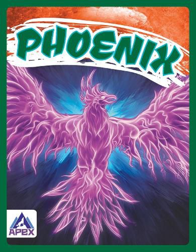 Cover image for Legendary Beasts: Phoenix