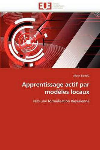 Cover image for Apprentissage Actif Par Modeles Locaux