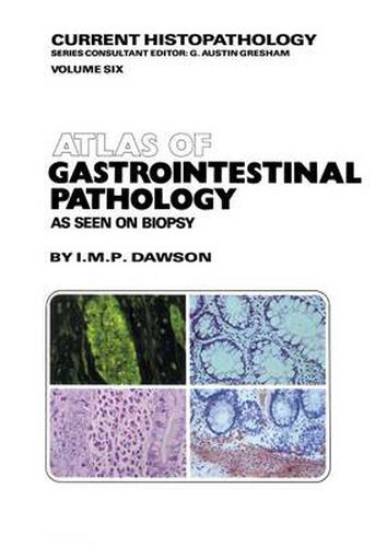 Cover image for Atlas of Gastrointestinal Pathology: As Seen on Biopsy