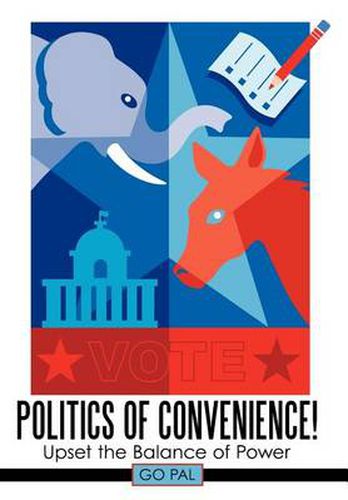 Cover image for Politics of Convenience!