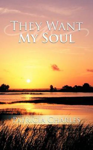 Cover image for They Want My Soul