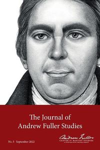 Cover image for Journal of Andrew Fuller Studies 5 (September 2022)