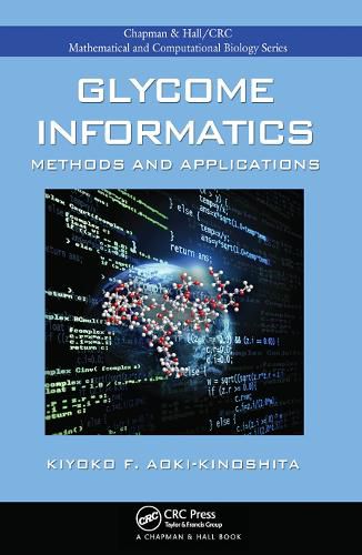 Cover image for Glycome Informatics: Methods and Applications: Methods and Applications