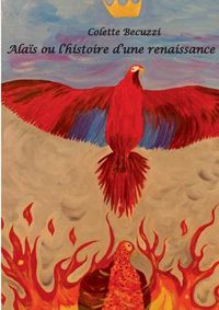 Cover image for Alais ou l'histoire d'une renaissance
