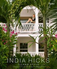 Cover image for India Hicks: Island Style