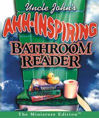 Cover image for Uncle John's Ahh-inspiring Bathroom Reader