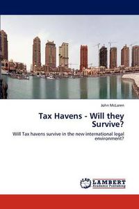 Cover image for Tax Havens - Will They Survive?