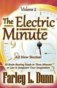 Cover image for The Electric Minute: Volume 2