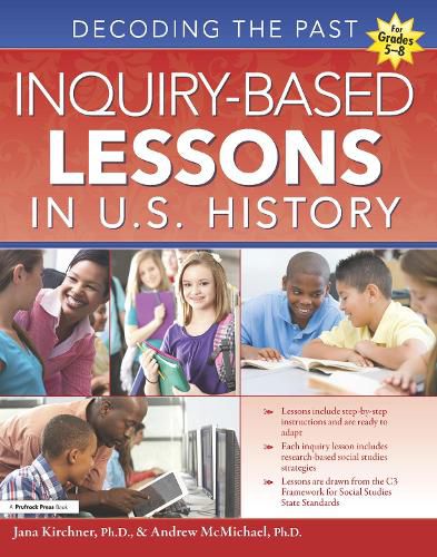 Cover image for Inquiry-Based Lessons in U.S. History: Decoding the Past