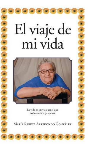 Cover image for El viaje de mi vida