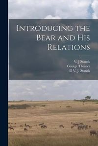 Cover image for Introducing the Bear and His Relations